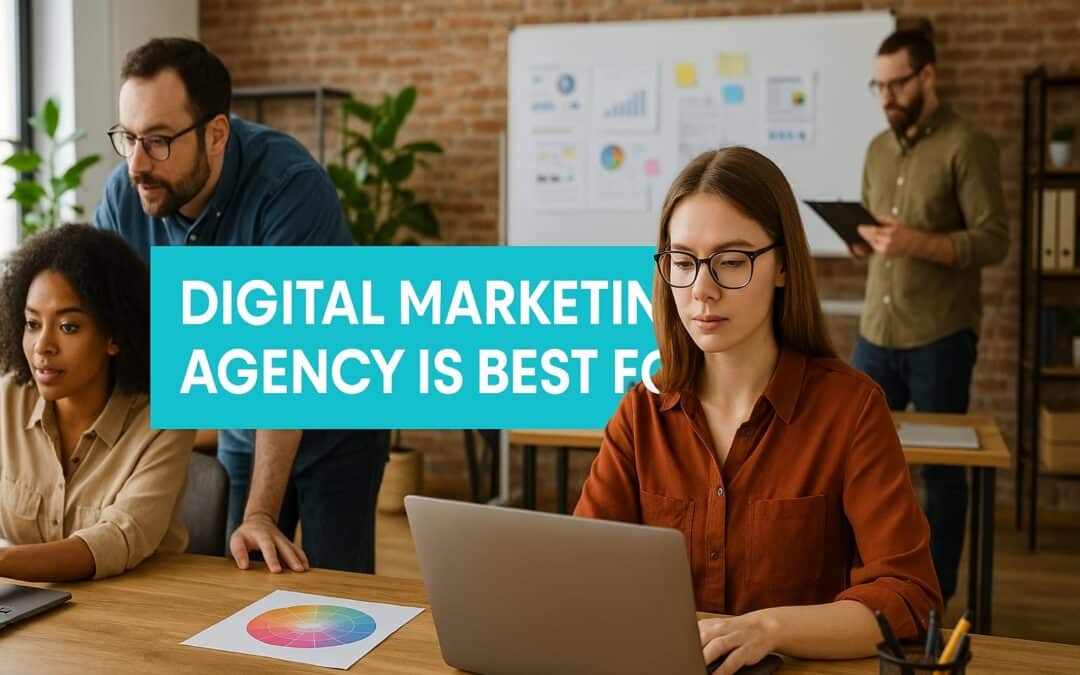 5 Best Digital Marketing Agency Is Best For Strategies To Stop Wasting Money On Mismatched Partnerships